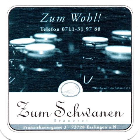 esslingen es-bw zum schwanen quad 1a (185-zum wohl)